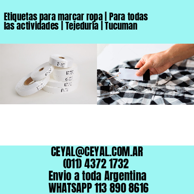 Etiquetas para marcar ropa | Para todas las actividades | Tejeduría | Tucuman