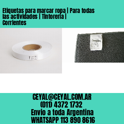 Etiquetas para marcar ropa | Para todas las actividades | Tintoreria | Corrientes