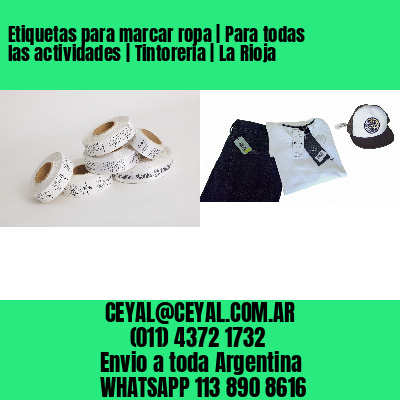 Etiquetas para marcar ropa | Para todas las actividades | Tintoreria | La Rioja