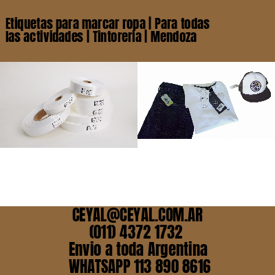 Etiquetas para marcar ropa | Para todas las actividades | Tintoreria | Mendoza