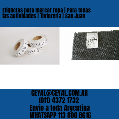 Etiquetas para marcar ropa | Para todas las actividades | Tintoreria | San Juan