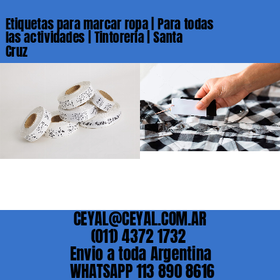Etiquetas para marcar ropa | Para todas las actividades | Tintoreria | Santa Cruz