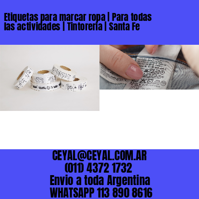 Etiquetas para marcar ropa | Para todas las actividades | Tintoreria | Santa Fe