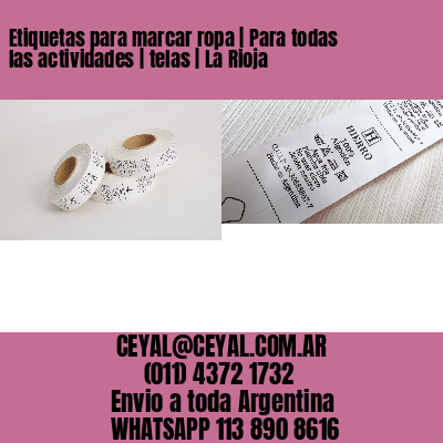 Etiquetas para marcar ropa | Para todas las actividades | telas | La Rioja