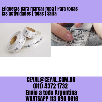 Etiquetas para marcar ropa | Para todas las actividades | telas | Salta