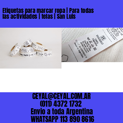 Etiquetas para marcar ropa | Para todas las actividades | telas | San Luis