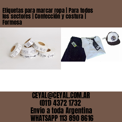 Etiquetas para marcar ropa | Para todos los sectores | Confección y costura | Formosa