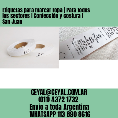Etiquetas para marcar ropa | Para todos los sectores | Confección y costura | San Juan
