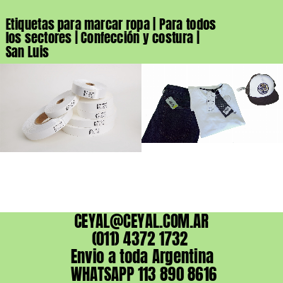 Etiquetas para marcar ropa | Para todos los sectores | Confección y costura | San Luis