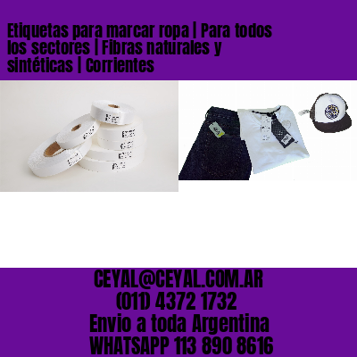 Etiquetas para marcar ropa | Para todos los sectores | Fibras naturales y sintéticas | Corrientes