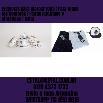 Etiquetas para marcar ropa | Para todos los sectores | Fibras naturales y sintéticas | Salta