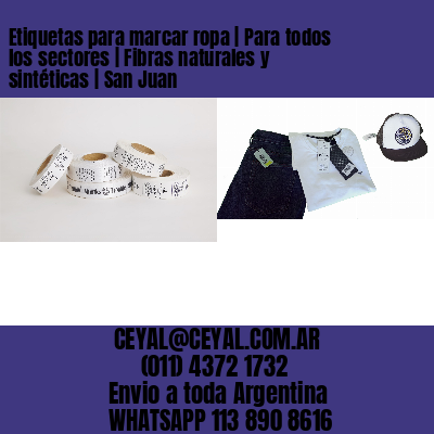 Etiquetas para marcar ropa | Para todos los sectores | Fibras naturales y sintéticas | San Juan