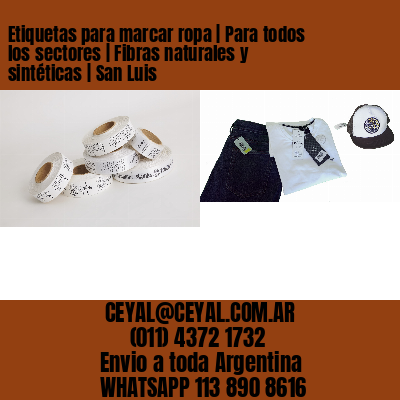 Etiquetas para marcar ropa | Para todos los sectores | Fibras naturales y sintéticas | San Luis