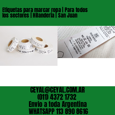 Etiquetas para marcar ropa | Para todos los sectores | Hilandería | San Juan