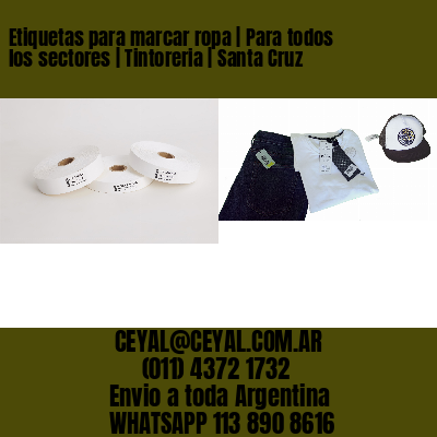 Etiquetas para marcar ropa | Para todos los sectores | Tintoreria | Santa Cruz