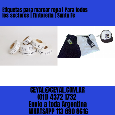 Etiquetas para marcar ropa | Para todos los sectores | Tintoreria | Santa Fe
