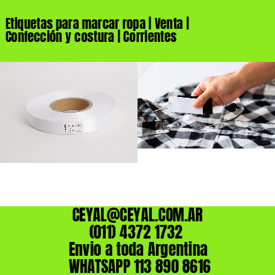 Etiquetas para marcar ropa | Venta | Confección y costura | Corrientes