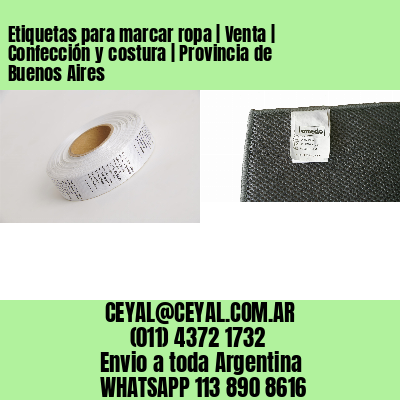 Etiquetas para marcar ropa | Venta | Confección y costura | Provincia de Buenos Aires