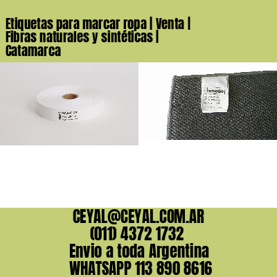 Etiquetas para marcar ropa | Venta | Fibras naturales y sintéticas | Catamarca