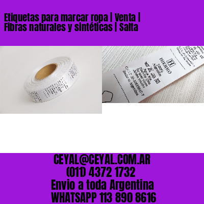 Etiquetas para marcar ropa | Venta | Fibras naturales y sintéticas | Salta