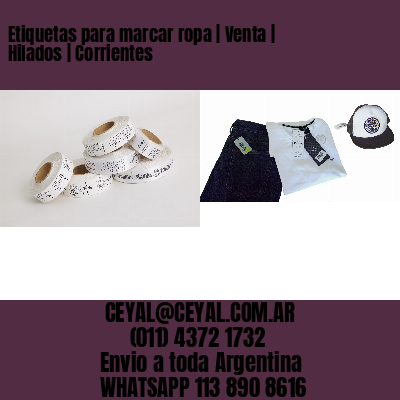 Etiquetas para marcar ropa | Venta | Hilados | Corrientes
