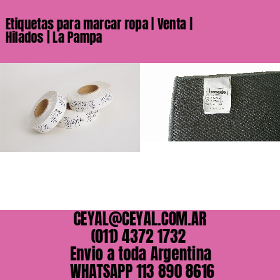 Etiquetas para marcar ropa | Venta | Hilados | La Pampa