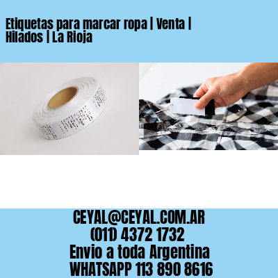 Etiquetas para marcar ropa | Venta | Hilados | La Rioja