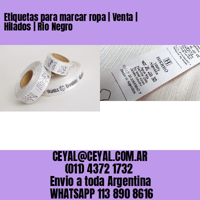 Etiquetas para marcar ropa | Venta | Hilados | Rio Negro