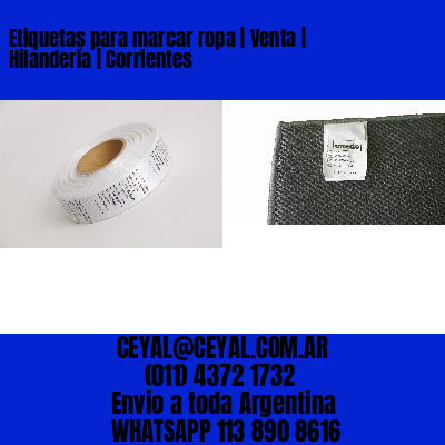 Etiquetas para marcar ropa | Venta | Hilandería | Corrientes