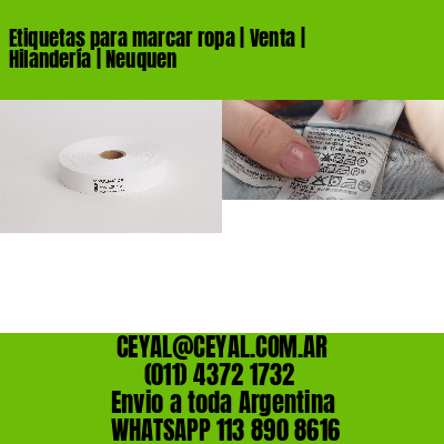 Etiquetas para marcar ropa | Venta | Hilandería | Neuquen