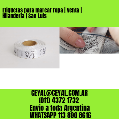 Etiquetas para marcar ropa | Venta | Hilandería | San Luis