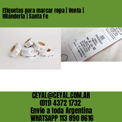 Etiquetas para marcar ropa | Venta | Hilandería | Santa Fe