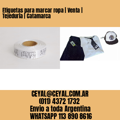 Etiquetas para marcar ropa | Venta | Tejeduría | Catamarca