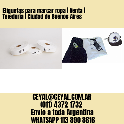 Etiquetas para marcar ropa | Venta | Tejeduría | Ciudad de Buenos Aires