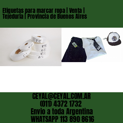 Etiquetas para marcar ropa | Venta | Tejeduría | Provincia de Buenos Aires