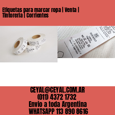 Etiquetas para marcar ropa | Venta | Tintoreria | Corrientes