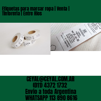 Etiquetas para marcar ropa | Venta | Tintoreria | Entre Rios