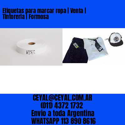 Etiquetas para marcar ropa | Venta | Tintoreria | Formosa