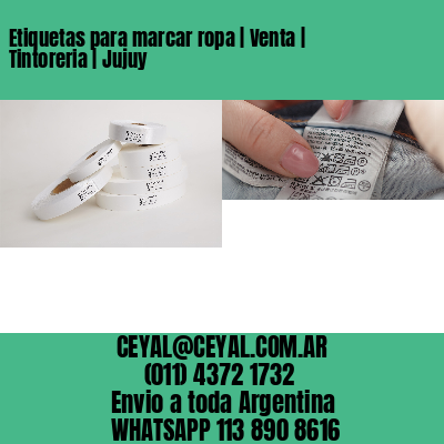 Etiquetas para marcar ropa | Venta | Tintoreria | Jujuy