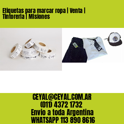 Etiquetas para marcar ropa | Venta | Tintoreria | Misiones