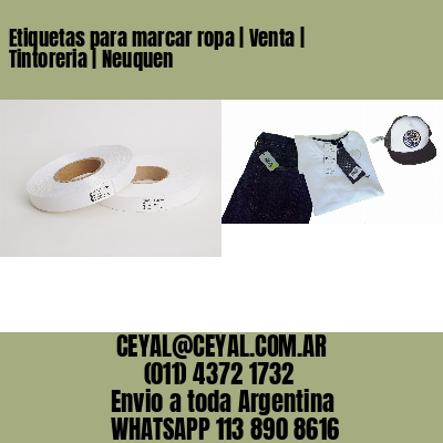 Etiquetas para marcar ropa | Venta | Tintoreria | Neuquen