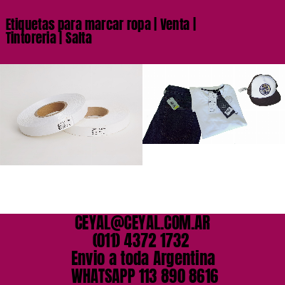 Etiquetas para marcar ropa | Venta | Tintoreria | Salta