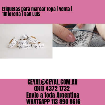 Etiquetas para marcar ropa | Venta | Tintoreria | San Luis