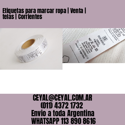 Etiquetas para marcar ropa | Venta | telas | Corrientes