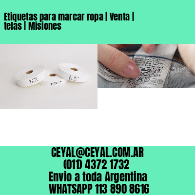 Etiquetas para marcar ropa | Venta | telas | Misiones