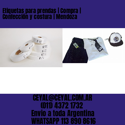 Etiquetas para prendas | Compra | Confección y costura | Mendoza