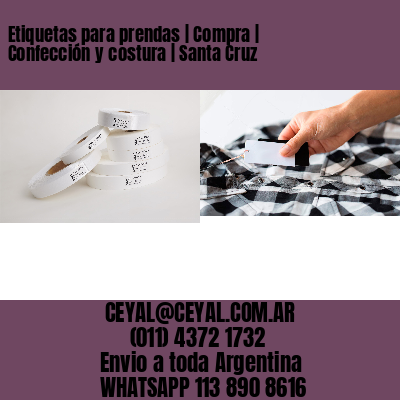 Etiquetas para prendas | Compra | Confección y costura | Santa Cruz