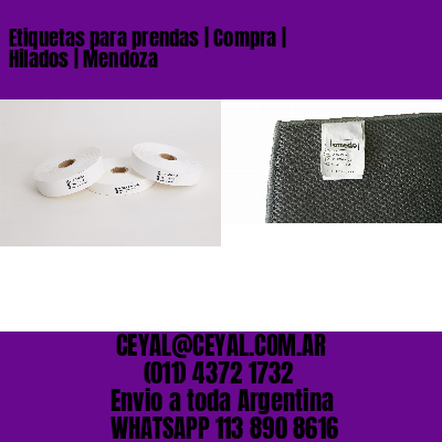 Etiquetas para prendas | Compra | Hilados | Mendoza