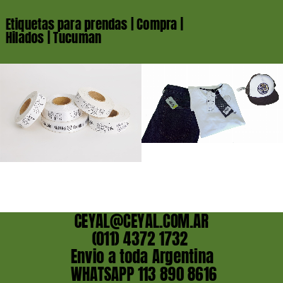 Etiquetas para prendas | Compra | Hilados | Tucuman