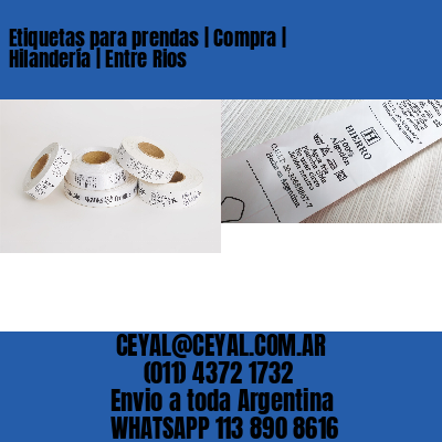 Etiquetas para prendas | Compra | Hilandería | Entre Rios